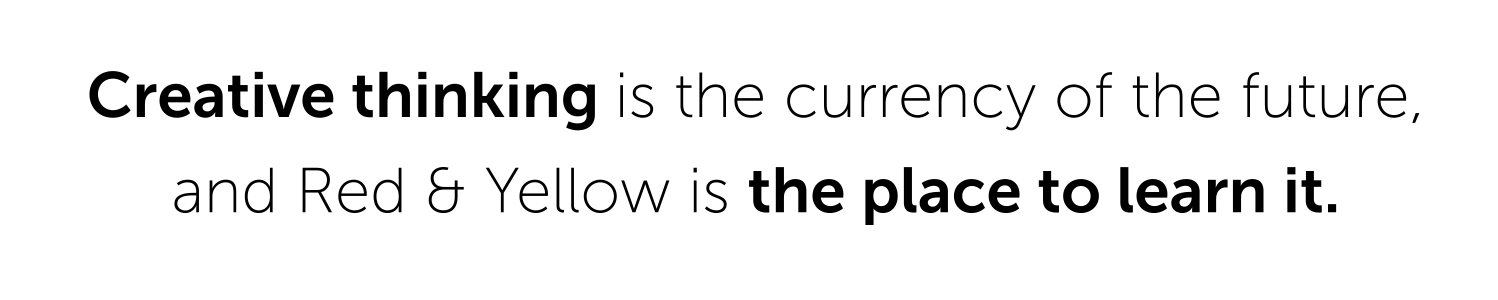 Learn Creative Thinking at Red & Yellow